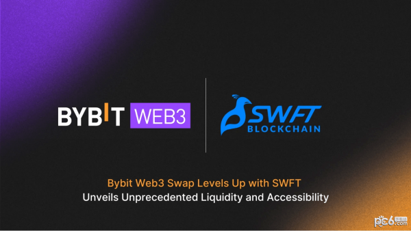 Bybit与SWFT Blockchain达成战略合作，升级Bybit Web3 Swap性能